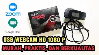 Review USB WEBCAM HD 1080P.  Untuk Webinar, Virtual Meeting, Zoom Meeting.
