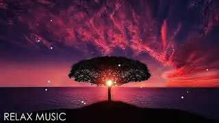 Relaxation music, meditation music, healing music, stress relief music, music to help relax the soul
