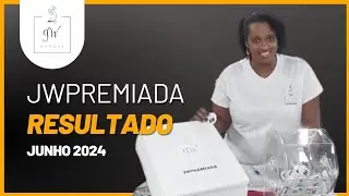 JWPREMIADA: RESULTADO JUNHO 2024
