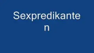 Sexpredikanten (Varning för känsliga öron)