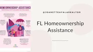 Homeownership Assistance! Florida Assistance Programs