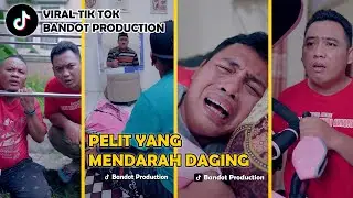PELIT YANG MENDARAH DAGING || kUNPULAN VT MAS BANDOT