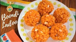 Independence Day Special Recipe | Boondi Ladoo recipe | how to make boondi ladoo at home | Jai Hind