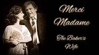 1976 The Baker's Wife Patti LuPone Paul Sorvino Merci Madame Stephen Schwartz