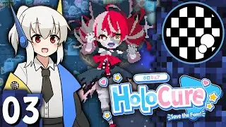 HoloCure - Save the Fans! | PART 3