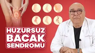 HUZURSUZ BACAK SENDROMU: Çaresi Var mı? / 5 Dakikada Sağlık