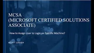 How to assign Domain user to login on Specific machine | #MCSE | #server | #azure |  #techack