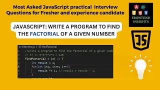 JavaScript Program to Find the Factorial of a Number | javascript coding interview question #js #fi