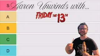 The DEFINITIVE Friday the 13th (& More) Tier Ranking!