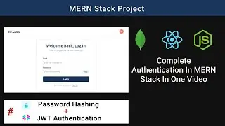 Complete Authentication In MERN Stack In One Video || JWT Authentication || Password Hashing 