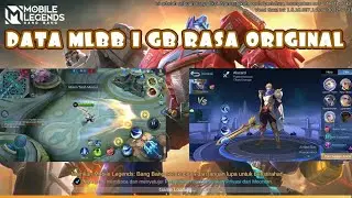 DATA ML ORIGINAL LITE 1 GB Terbaru 2021 - Patch Aulus [Cara Cepat Download Data Mobile Legend]