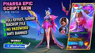 Script Skin Pharsa Epic Neon Shingetsu Terbaru || No Password || Full Effect Voice
