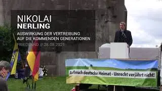 06 - Nikolai Nerling - Auswirkung der Vertreibung auf die kommende Generationen - Kundgebung 2021