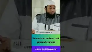 Keutamaan berbuat baik kepada tetangga