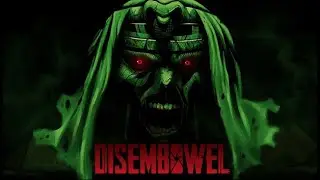 Disembowel - The name says it all | We are going in TOTALY blind!!! #screem #horror