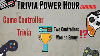 Game Controllers Trivia - Two Controllers Won an Emmy? - Trivia Power Hour Gaming