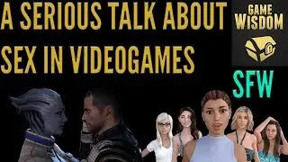 A Safe For Work Talk About Sex in Videogames | Critical Thought
