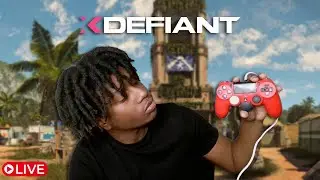 🔴 LIVE - Playing XDefiant W// Viewers! | UBISOFT PARTNER