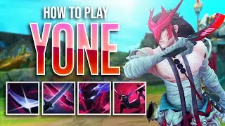 Yone is BACK, Teaching You How to Win