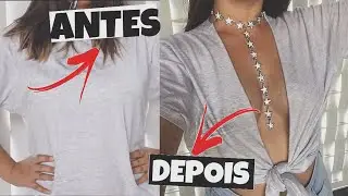 DIY: Customizando camisa básica em super decote e amarração - Camila Carregal