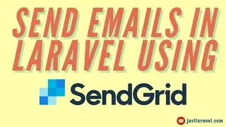 How to send emails using SendGrid in your Laravel apps?