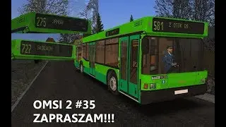[SEZON 1] OMSI 2 #35 - Praca i obowiązki!