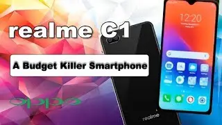 realme C1 – A Budget Killer Smartphone || # OPPO|| 🔥 Full Details  🔥
