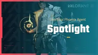 Unofficial Phoenix Agent Spotlight - Valorant
