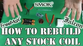 How To Rebuild and Rewick Almost Many Stock Coil | Pre-built coils Including SMOK TFV Mesh Pro