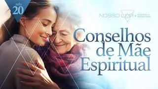 #20 | Estudo Nosso Lar segundo o Hermetismo | Conselhos de Mãe Espiritual | Juliano Pozati