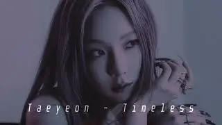 [8d Audio]Taeyeon - Timeless