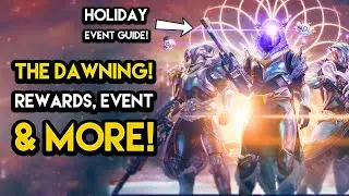Destiny 2 - DAWNING 2022 GUIDE! All Rewards, Exotics, Emotes and MORE!