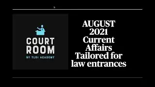 August 2021 Current Affairs | DULLB 2021 | 2022