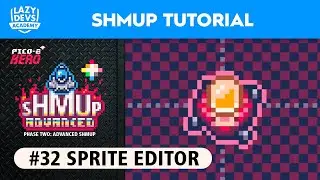 Making an Advanced Shmup #32 - Sprite Editor - Pico-8 Hero