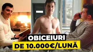 5 Obiceiuri Care Îmi Fac 10000€ Pe Lună