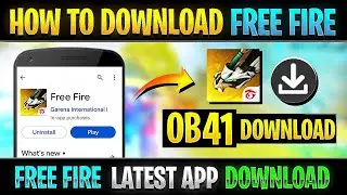 HOW TO DOWNLOAD UPDATE NORMAL FREE FIRE PC OB41 