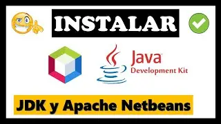 🔴 INSTALAR JDK y Apache NETBEANS | Windows 10 ✔️