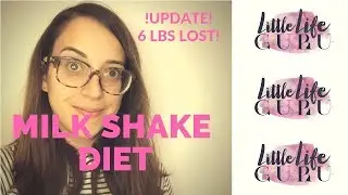 Milk Shake Diet - Update! Easy Weight Loss