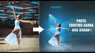 stylish photo edditing / butterfly edditing / Here are the key steps for editing your photos