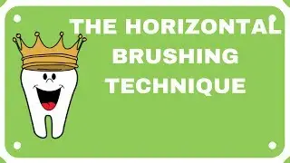 Horizontal Brushing Technique
