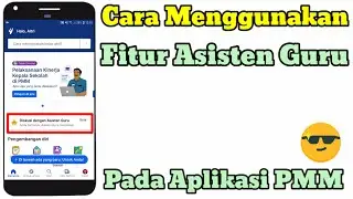 Cara Menggunakan Fitur Asisten Guru di PMM