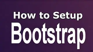 (1) Bootstrap 3.1 Tutorial - Sublime, Bootstrap Files, Preliminary Set-up