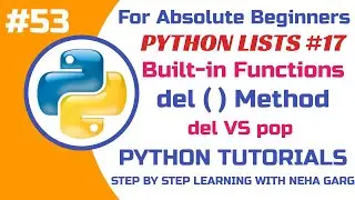 del () Method in Python || del vs pop || List (Part-17) || Python Tutorials-Class 11 & 12CS