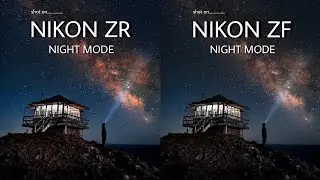 The New NIKON ZR VS NIKON ZF | NIGHT MODE | Camera Test 