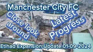 Manchester City FC Etihad Stadium Expansion Update 01-09-2024
