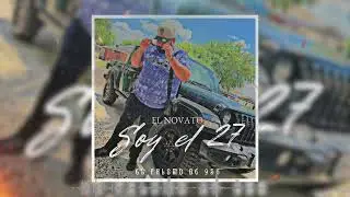 Soy el 27 pal Palomo 956 El Novato (Audio Oficial) 2023