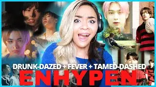 Reaction to ENHYPEN 'Drunk-Dazed', 'FEVER', & 'Tamed-Dashed' MVs - THIS IS ACTUALLY ILLEGAL OMG!!!