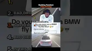 Ranking Funniest Fake Driving