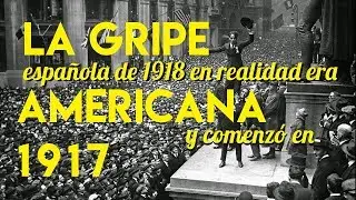 Pandemias antes del coronavirus: Gripe Española fue Americana