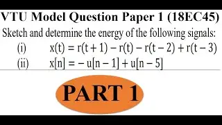 Q1.c Sketch and determine Energy of a signal | Part 1